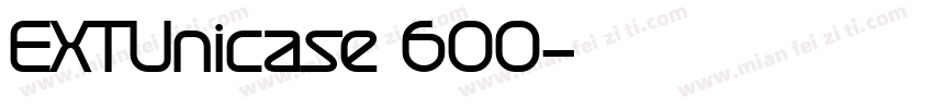 EXTUnicase 600字体转换